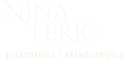 Nina Ferić - pijanistica / skladateljica